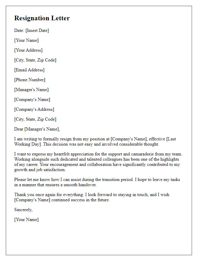 Letter template of resignation appreciating team support.