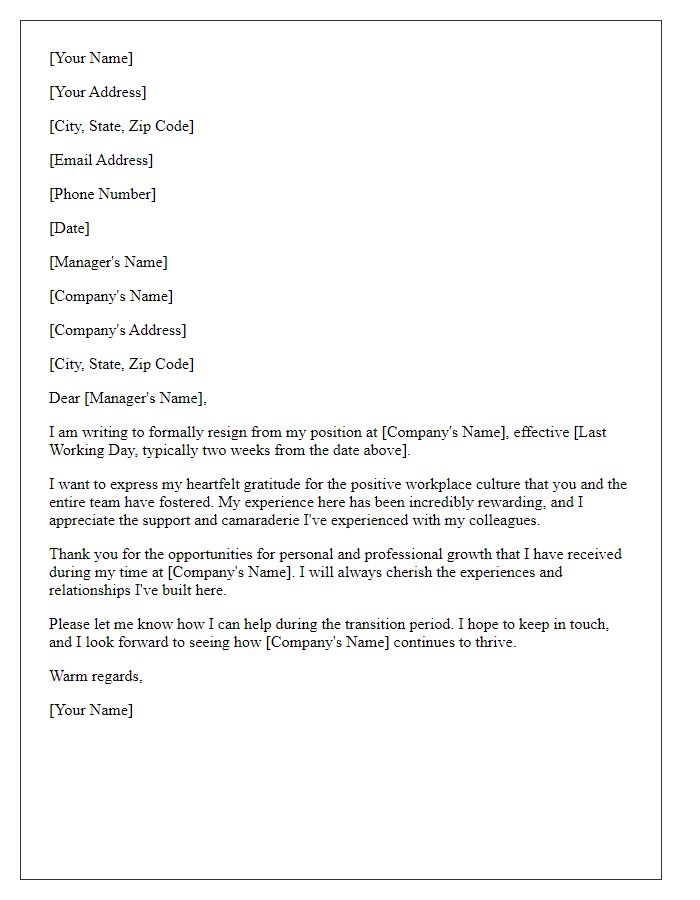 Letter template of resignation recognizing positive workplace culture.