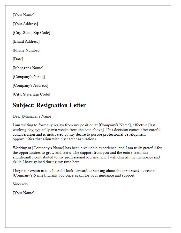 Letter template of resignation valuing professional development opportunities.