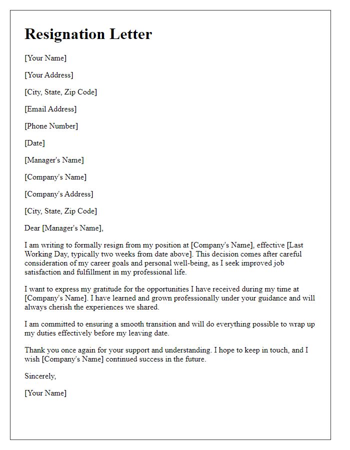 Letter template of resignation for improved job satisfaction