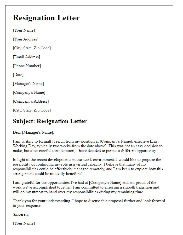 Letter template of resignation along with a proposal for virtual employment.