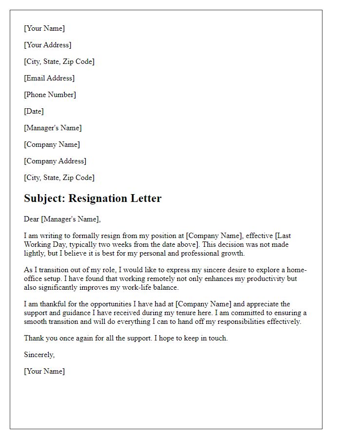 Letter template of resignation expressing desire for a home-office setup.