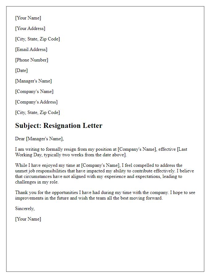 Letter template of resignation addressing unmet job responsibilities.