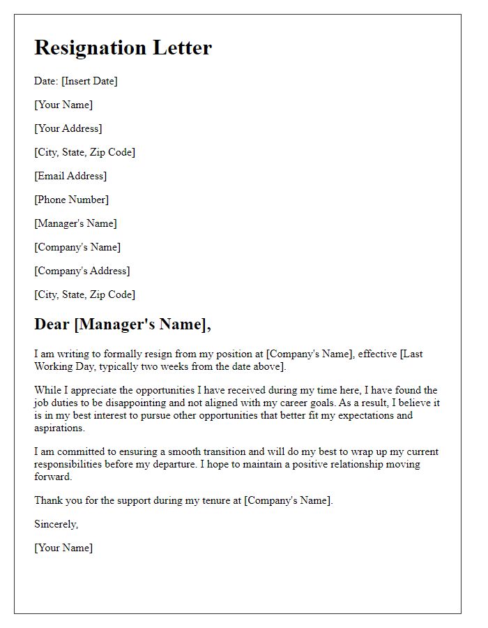 Letter template of resignation from disappointing job duties.