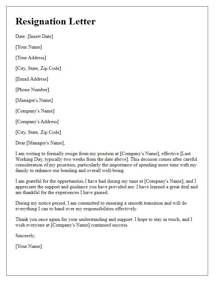 Letter template of resignation to enhance family bonding time