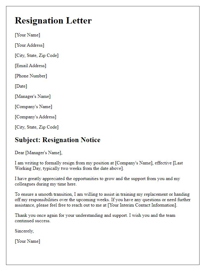 Letter template of resignation including suggested interim contact.