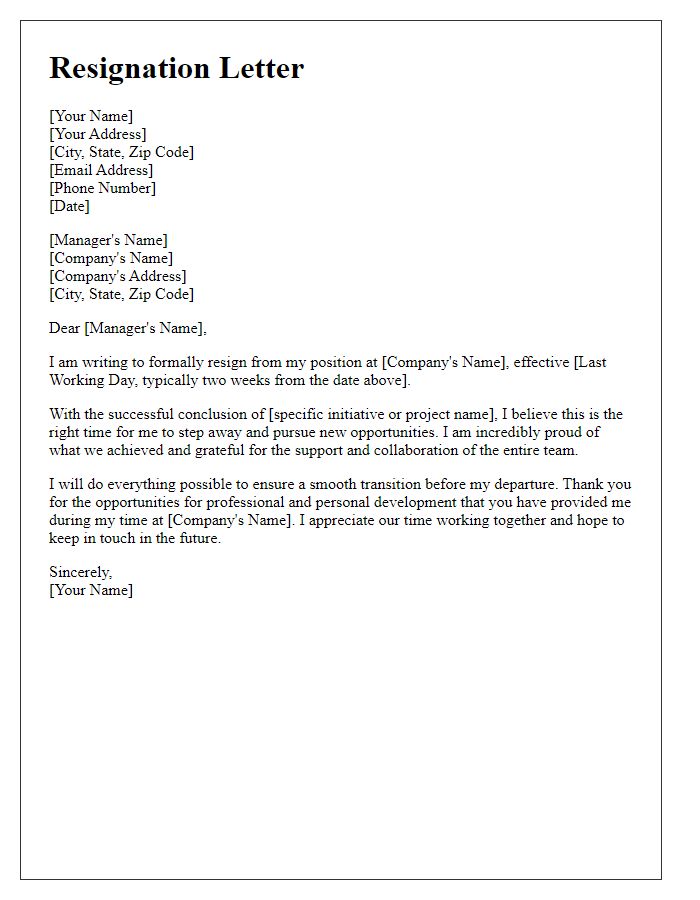 Letter template of resignation following the successful conclusion of a major initiative.