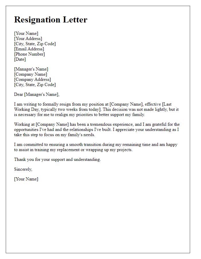 Letter template of resignation to align with family-centered priorities.