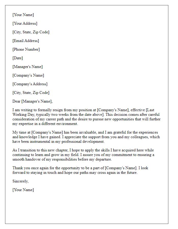 Letter template of resignation underlining the pursuit of expertise in a new environment.