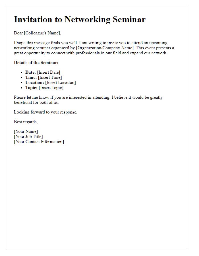 Letter template of invitation for colleague to attend a networking seminar.