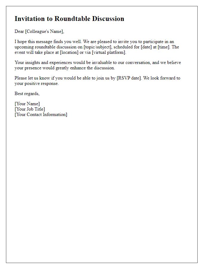 Letter template of invitation for colleague to be part of a roundtable discussion.