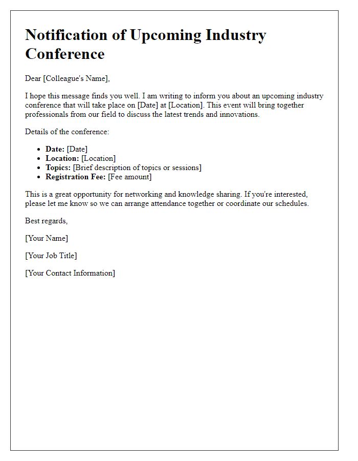 Letter template of notification for colleague about an industry conference.