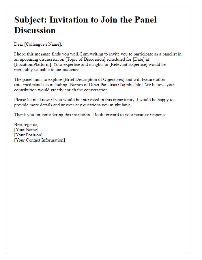 Letter template of proposal for colleague to engage in a panel discussion.