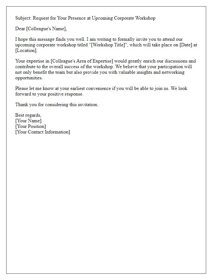 Letter template of request for colleague's presence at a corporate workshop.