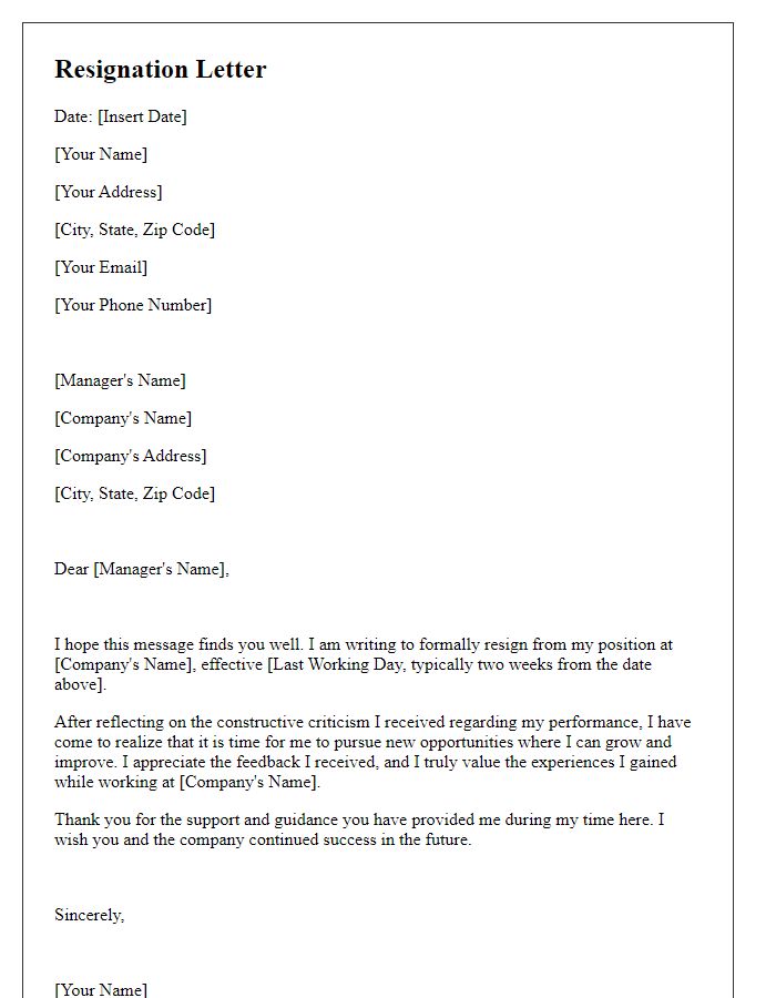 Letter template of resignation after receiving constructive criticism.