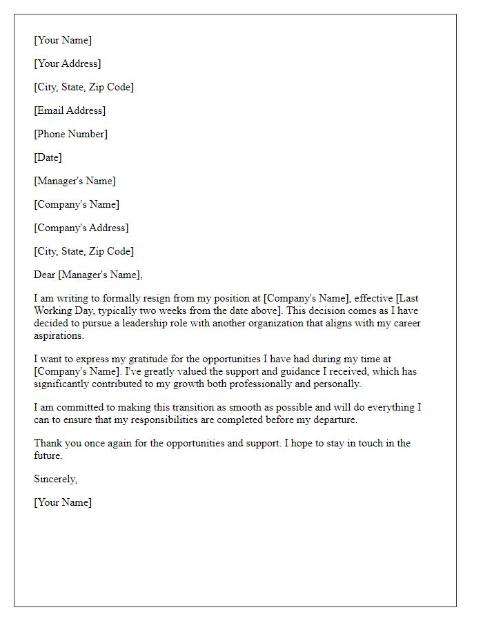 Letter template of resignation for pursuing a leadership role with another employer.