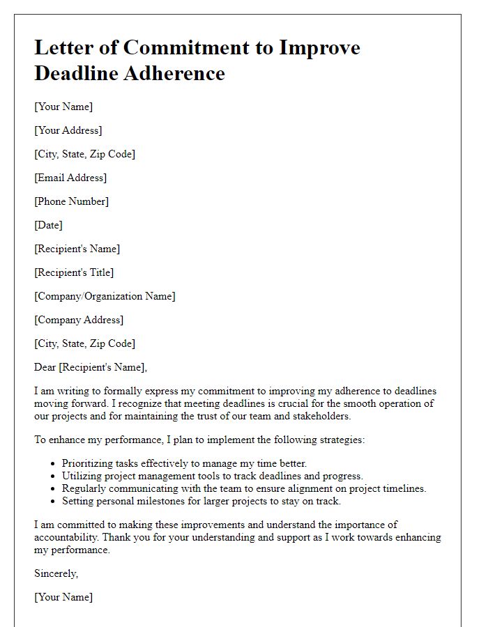 Letter template of commitment to improve future deadline adherence.