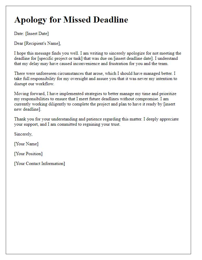 Letter template of sincere apology for missed deadline.