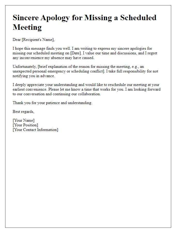 Letter template of sincere apology for missing a scheduled meeting