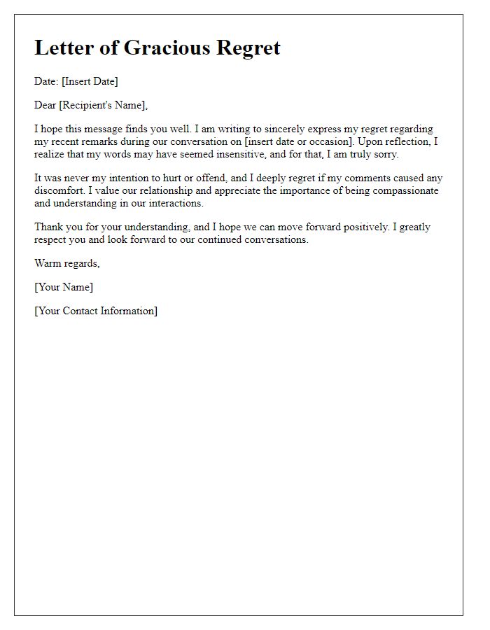 Letter template of gracious regret for insensitive remarks