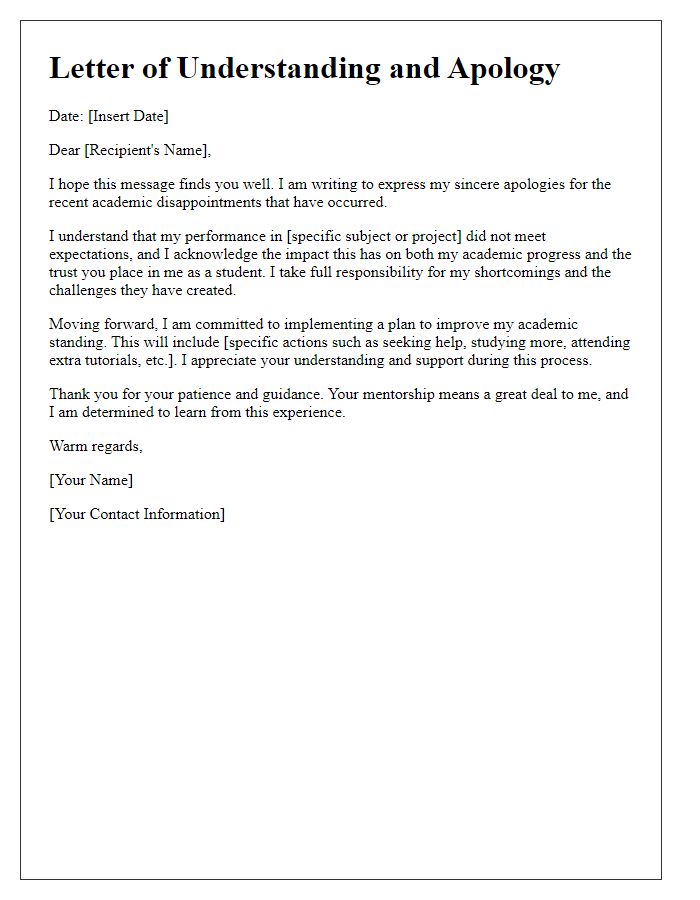 Letter template of understanding and apology for academic disappointments.