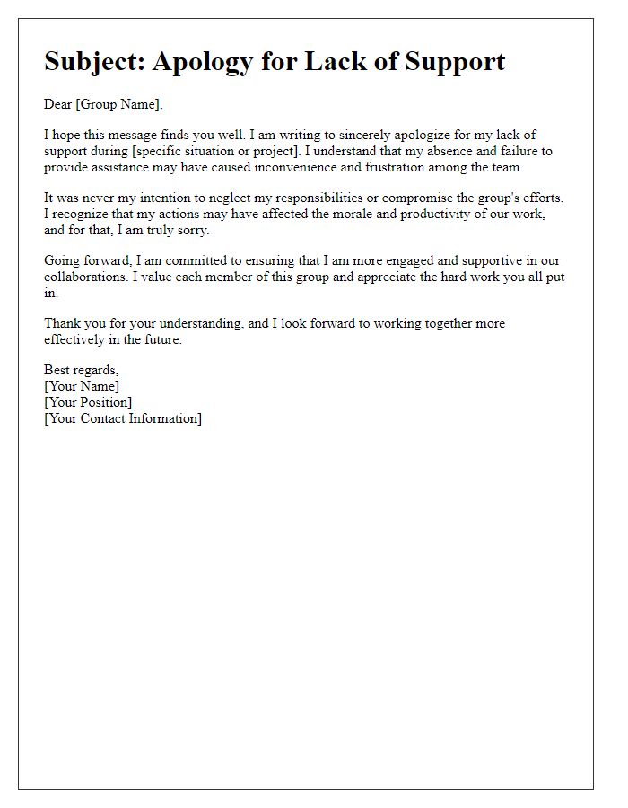 Letter template of professional apology to group for lack of support.