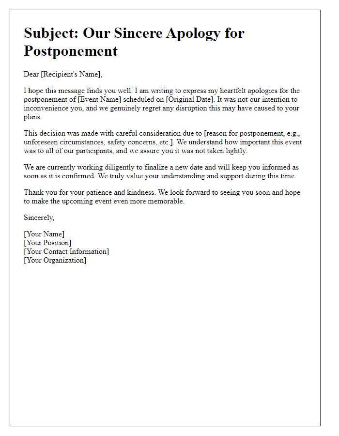 Letter template of heartfelt apology regarding event postponement.