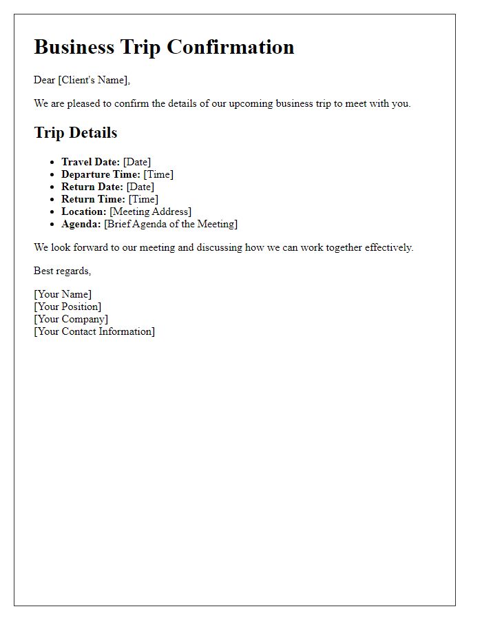 Letter template of business trip confirmation details for client meeting.