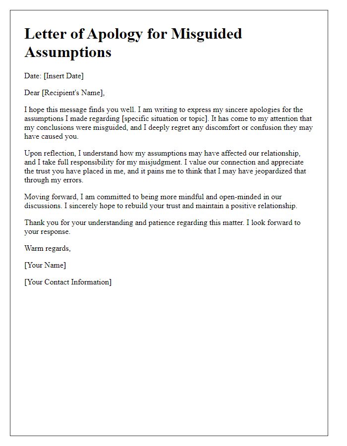 Letter template of contrite words for misguided assumptions