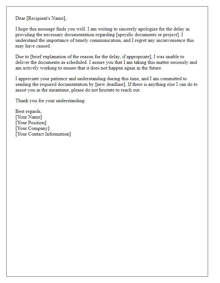 Letter template of courteous apology for delayed documentation