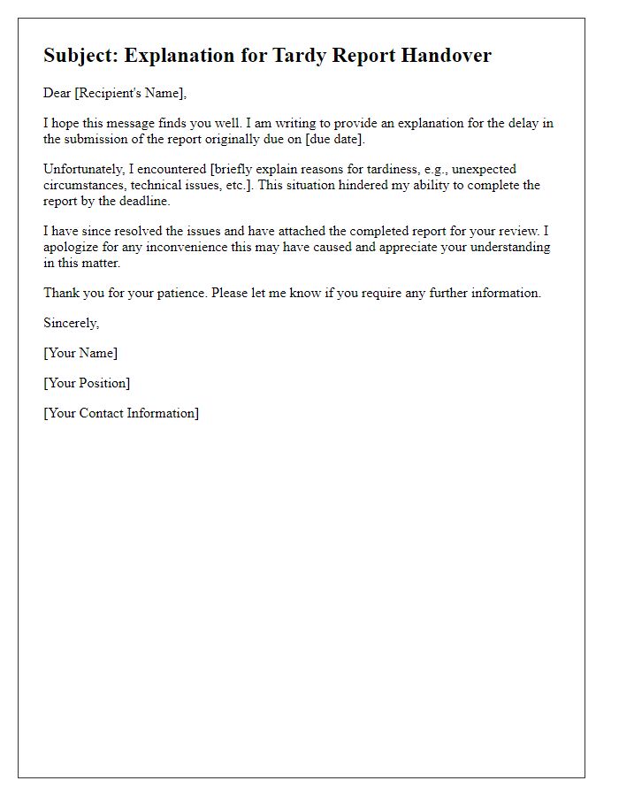 Letter template of explanation for tardy report handover