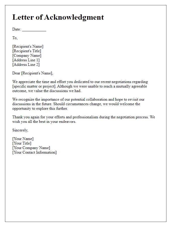 Letter template of acknowledgment for the unsuccessful negotiation efforts.