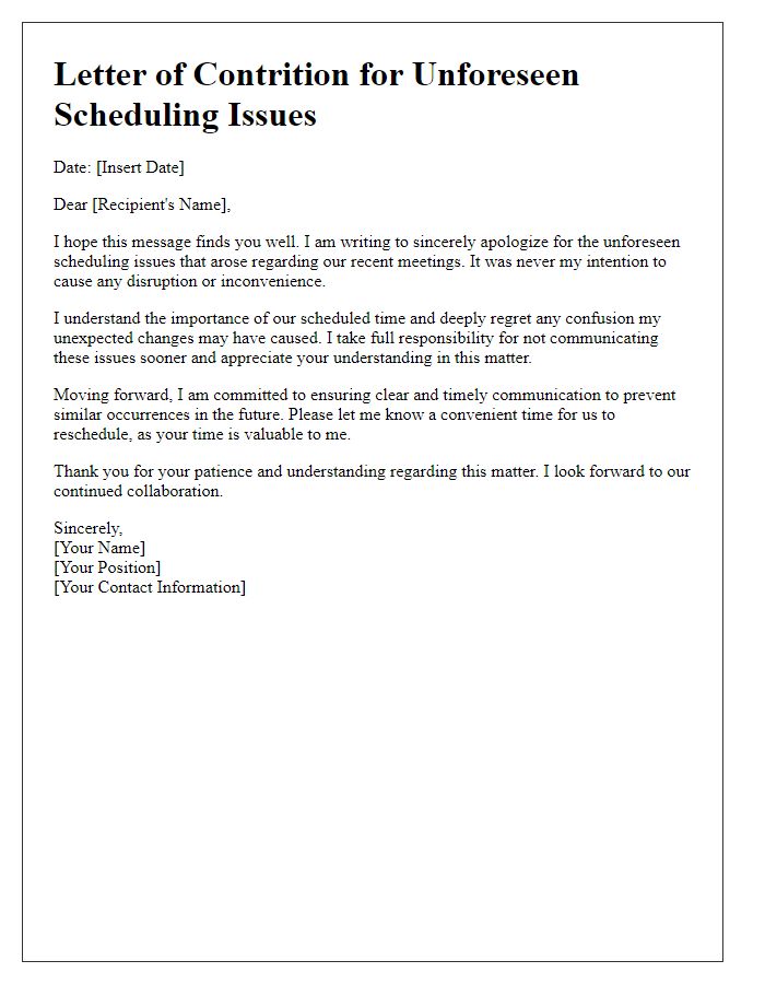 Letter template of contrition for unforeseen scheduling issues