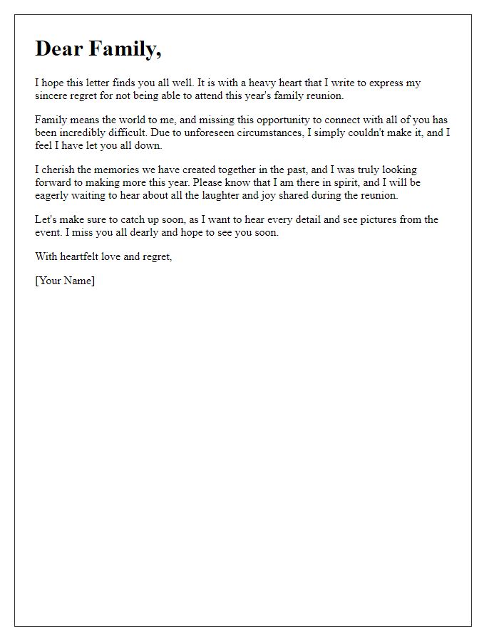 Letter template of heartfelt regret for not attending the family reunion