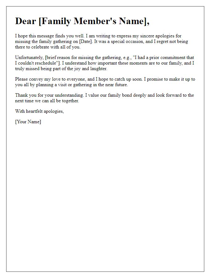 Letter template of sincere apology for missing a family gathering