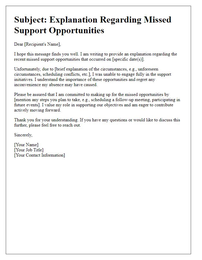 Letter template of explanation regarding missed support opportunities.