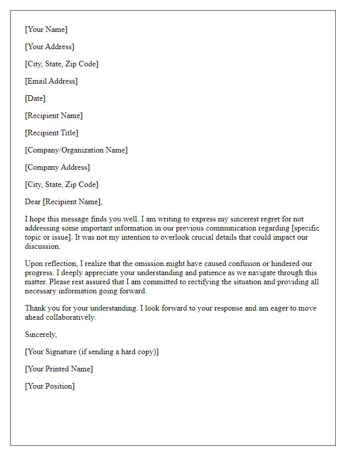 Letter template of regret for not addressing important information.