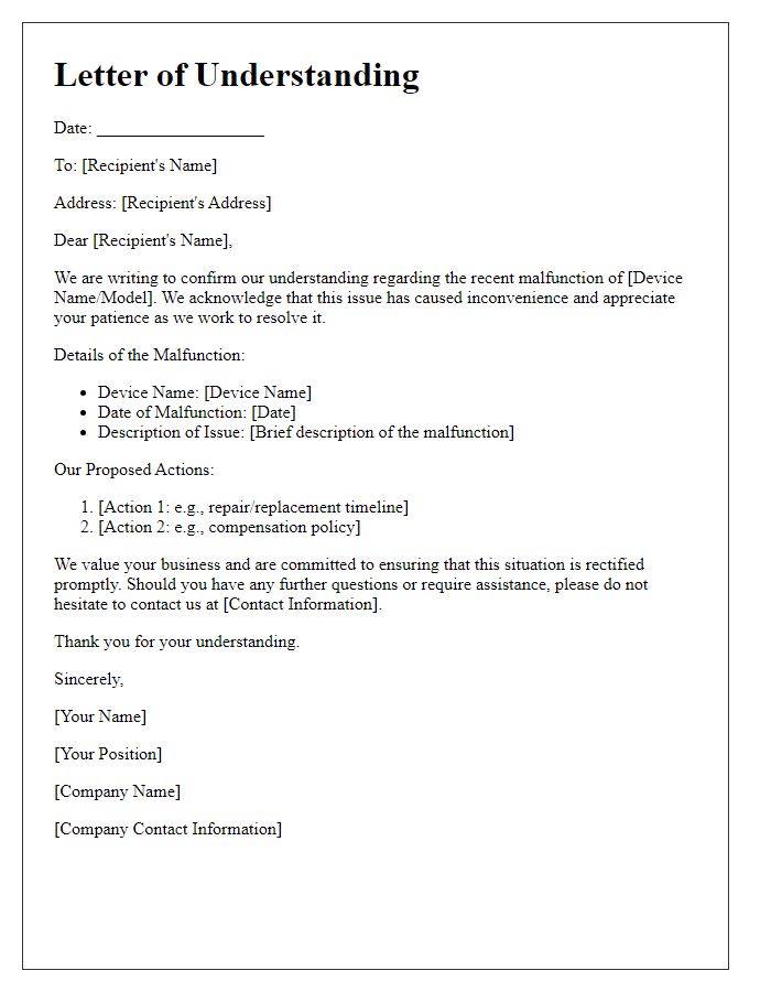 Letter template of understanding for device malfunction.