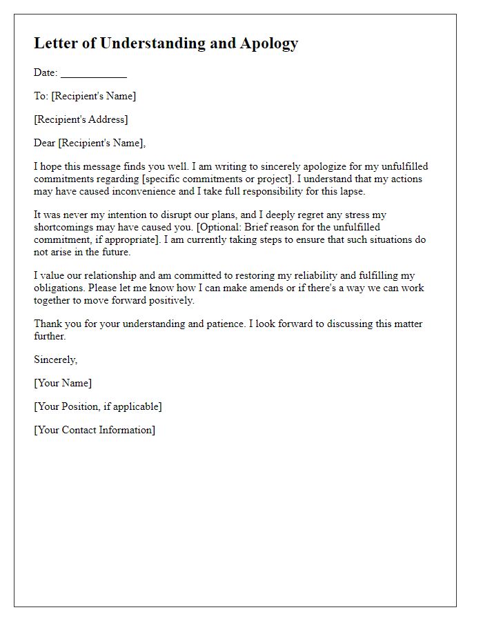 Letter template of understanding apology for unfulfilled commitments