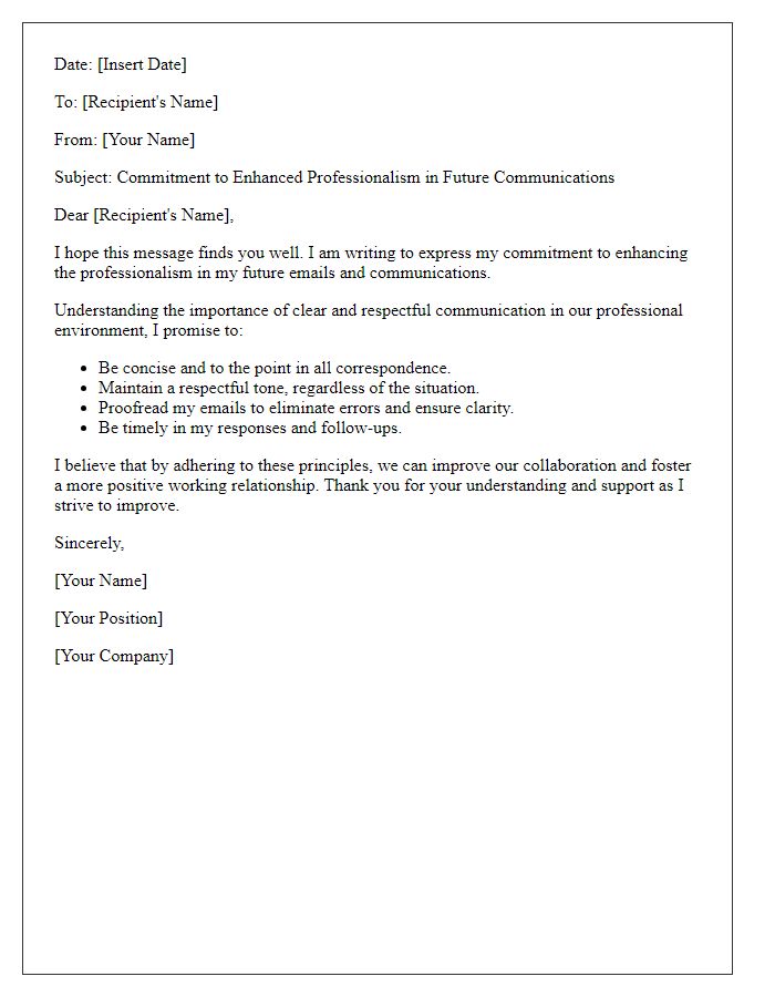 Letter template of promise to enhance professionalism in future emails