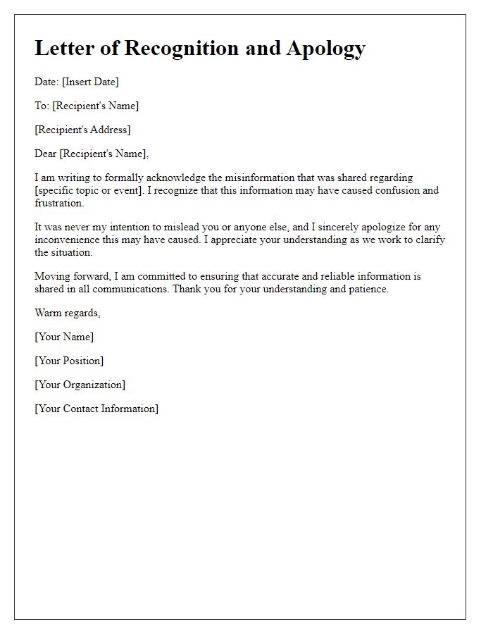 Letter template of recognition and apology for misinformation shared.