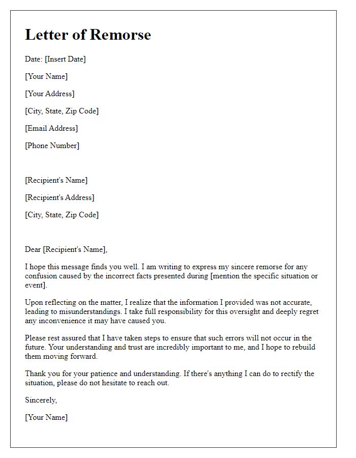 Letter template of remorse for the confusion caused by incorrect facts.