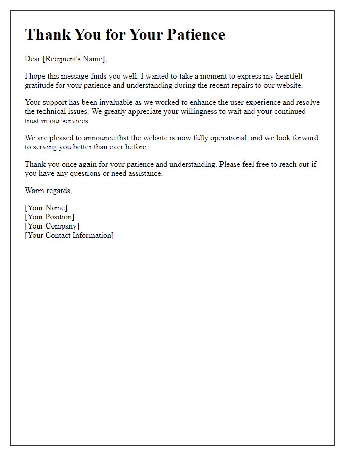 Letter template of gratitude for patience during website repairs
