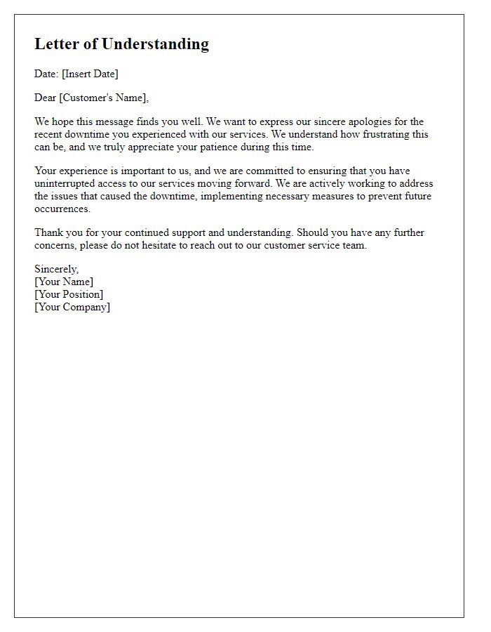 Letter template of understanding for customer frustration over downtime