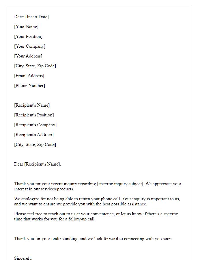 Letter template of acknowledgment for unreturned phone inquiry