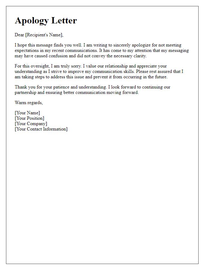 Letter template of apology for falling short in messaging.