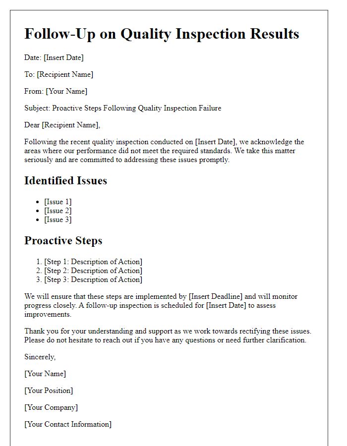 Letter template of proactive steps following a quality inspection failure.