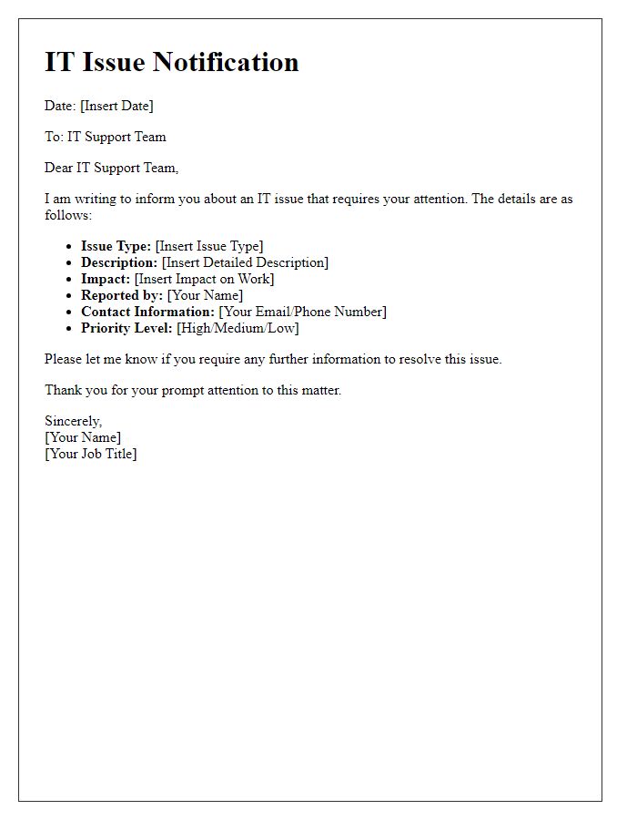Letter template of IT issue notification to support team