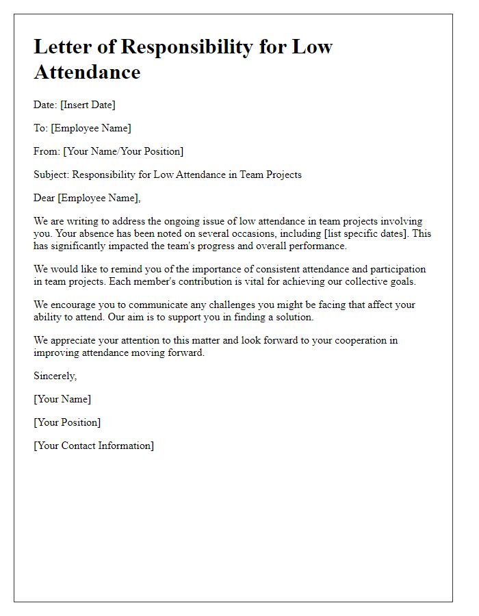 Letter template of responsibility for low attendance in team projects.