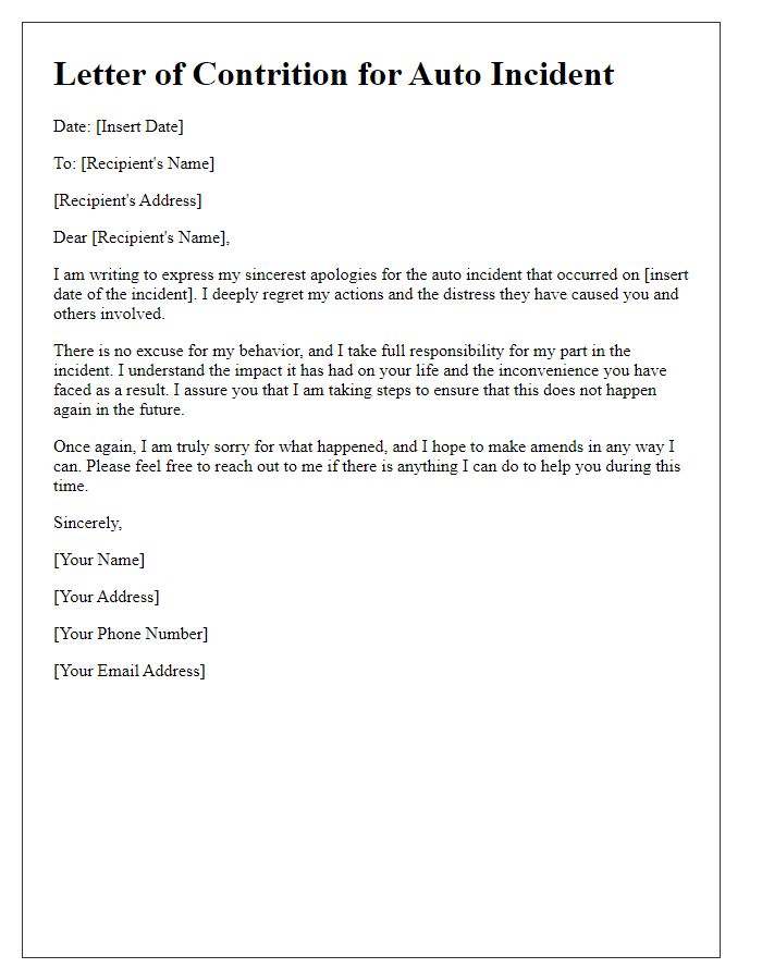 Letter template of contrition for causing an auto incident.